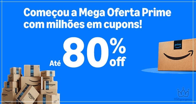 Começou a Mega Oferta Amazon | 5 a 11 de Outubro