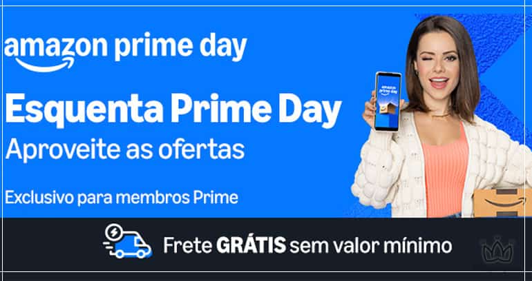 ESQUENTA PRIME DAY - VERSÃO TECH