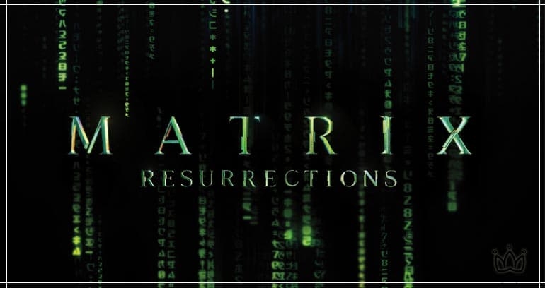 MATRIX Resurrections| CRÍTICA