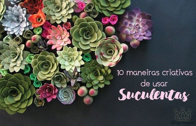 10 Maneiras Criativas de Usar Suculentas em Seu Casamento