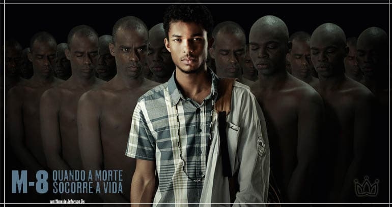 M8 - Quando a Morte socorre a Vida