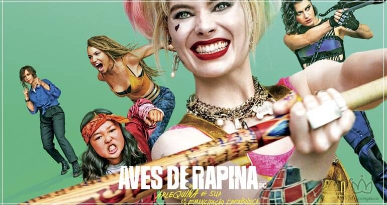 Aves de Rapina (Arlequina e sua Emancipação Fantabulosa) | Estreia dia 6 de Fevereiro