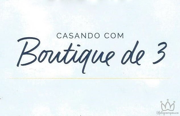 Casando com Boutique de 3