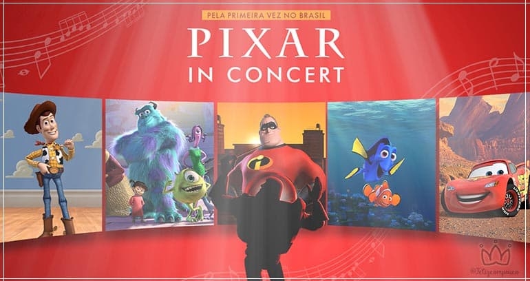 PIXAR IN CONCERT | ANOTA NA AGENDA