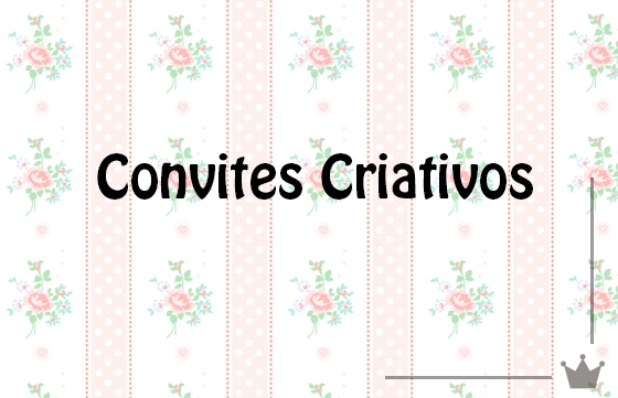 Convites criativos