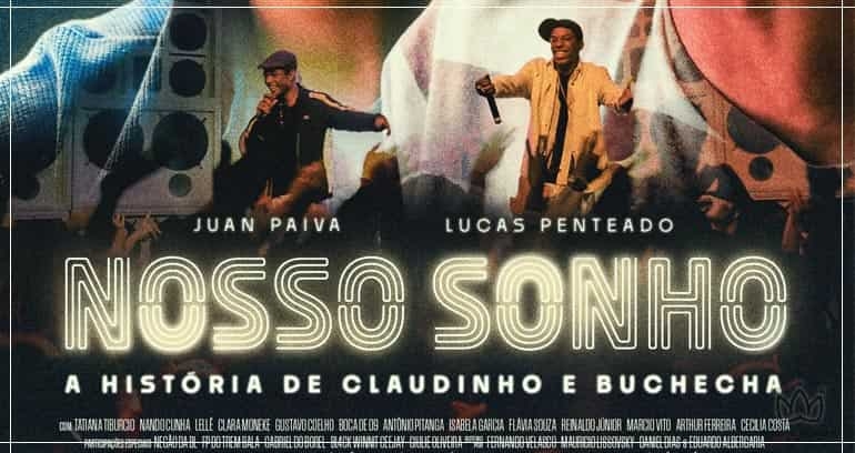3 Motivos para assistir o filme NOSSO SONHO | Já nos cinemas