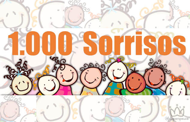 Projeto 1000 Sorrisos | Fazer o BEM faz BEM