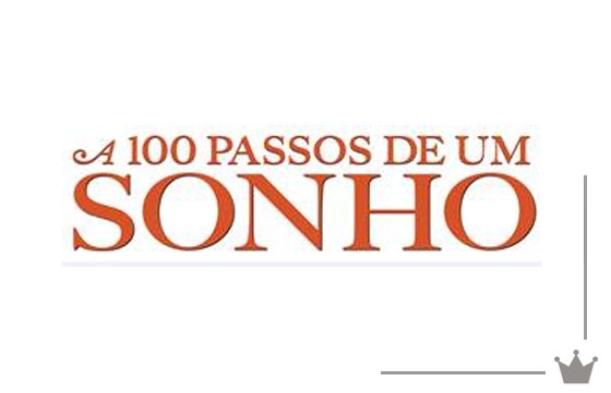 A 100 passos de um Sonho