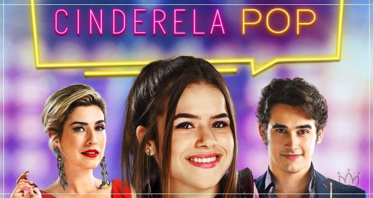 Cinderela Pop O Filme | Crítica