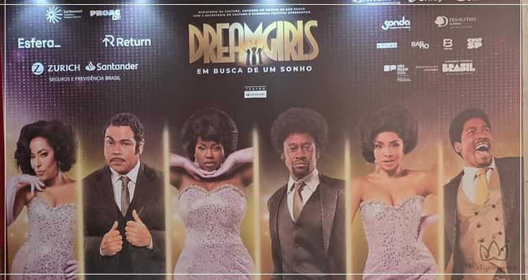Musicais em Cartaz | DreamGirls - Em Busca de um Sonho